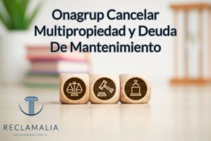 onagrup cancelar multipropiedad